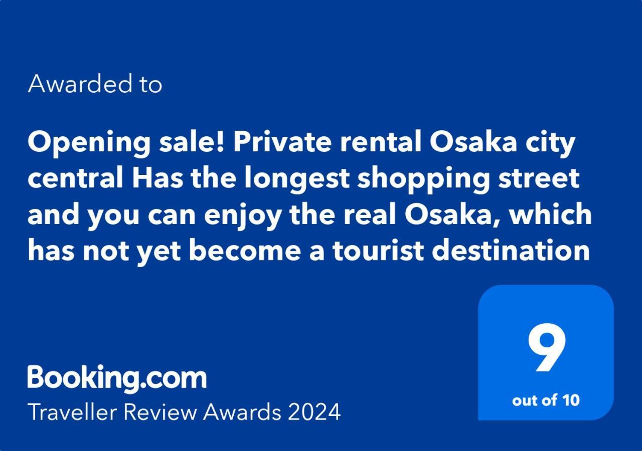 #803 Opening Sale! Private Rental Osaka City Central Has The Longest Shopping Street And You Can Enjoy The Real Osaka, Which Has Not Yet Become A Tourist Destination Екстериор снимка